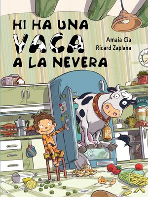 cover image of Hi ha una vaca a la nevera
